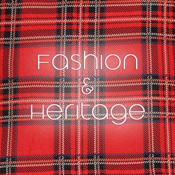Fashion & Heritage